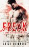 [Ares Brothers 02] • FREAK · A Dark Medical Romance